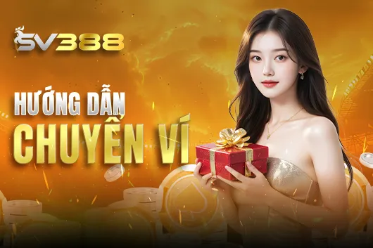 Hướng dẫn chuyển ví tài khoản SV388