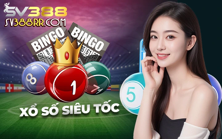 Chơi Xổ số siêu tốc tại SV388